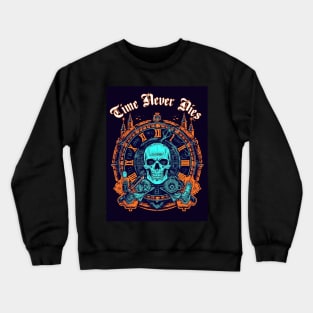 Eternal Reminder Crewneck Sweatshirt